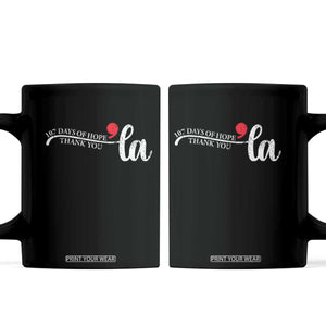 107 Days of Hope Thank You Kamala Coffee Mug Retro Comma La Kamala Harris 2025 TS10 Black Print Your Wear