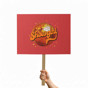 Showgirl Protest Sign Orange Show Girl Concert Country Music Fan Gift TS10 Horizontal 18" × 24" Red Print Your Wear