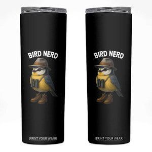 Bird Nerd Skinny Tumbler Funny Birding Bird Lover Watcher Twitcher TS10 Black Print Your Wear