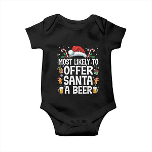 Family Matching Christmas Baby Onesie Most Likely To Christmas To Offer Santa A Beer TS10 Black Print Your Wear