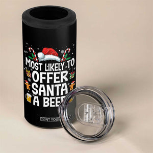 Family Matching Christmas 4 in 1 Can Cooler Tumbler Most Likely To Christmas To Offer Santa A Beer TS10 Print Your Wear