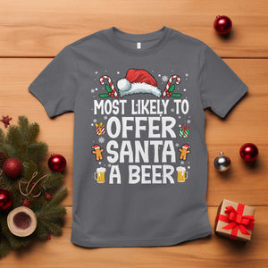 Family Matching Christmas T Shirt Most Likely To Christmas To Offer Santa A Beer TS10 Charcoal Print Your Wear