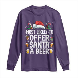 Family Matching Christmas Long Sleeve Shirt Most Likely To Christmas To Offer Santa A Beer TS10 Purple Print Your Wear