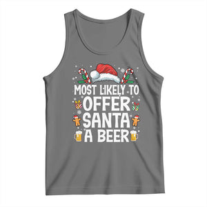 Family Matching Christmas Tank Top Most Likely To Christmas To Offer Santa A Beer TS10 Black Heather Print Your Wear