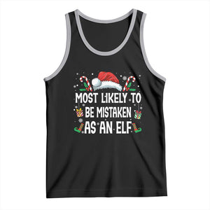 Family Matching Christmas Tank Top Funny Most Likely To Be Mistaken As An Elf TS10 Black Athletic Heather Print Your Wear
