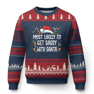 Family Matching Xmas Ugly Christmas Sweater Funny Most Likely To Get Sassy With Santa TS10 Navy Red Print Your Wear
