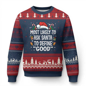 Family Matching Xmas Ugly Christmas Sweater Most Likely To Ask Santa To Define Good TS10 Navy Red Print Your Wear