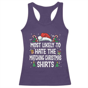 Family Matching Christmas Racerback Tank Top Most Likely To Hate Matching Christmas TS10 Purple Print Your Wear
