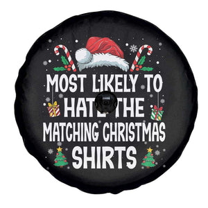 Family Matching Christmas Spare Tire Cover Most Likely To Hate Matching Christmas TS10 Print Your Wear