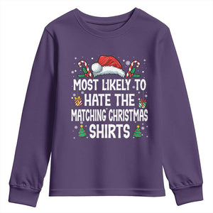 Family Matching Christmas Youth Sweatshirt Most Likely To Hate Matching Christmas TS10 Purple Print Your Wear