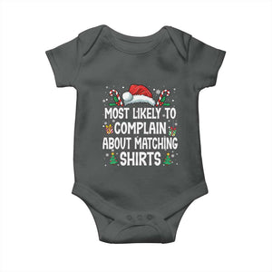 Family Matching Christmas Baby Onesie Funny Most Likely To Complain About Matching Shirts TS10 Dark Heather Print Your Wear