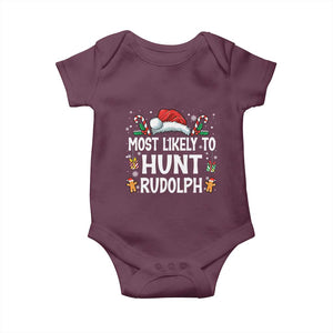 Family Matching Christmas Baby Onesie Most Likely To Hunt Rudolph TS10 Maroon Print Your Wear