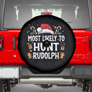 Family Matching Christmas Spare Tire Cover Most Likely To Hunt Rudolph TS10 Black Print Your Wear