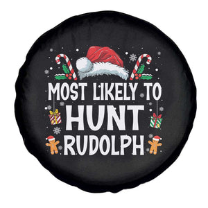 Family Matching Christmas Spare Tire Cover Most Likely To Hunt Rudolph TS10 Print Your Wear