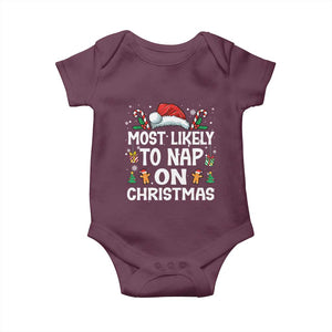 Family Matching Christmas Baby Onesie Most Likely To Nap On Xmas TS10 Maroon Print Your Wear