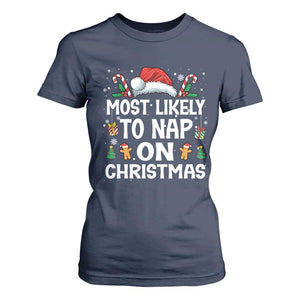 Family Matching Christmas T Shirt For Women Most Likely To Nap On Xmas TS10 Navy Print Your Wear