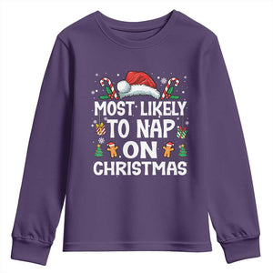 Family Matching Christmas Youth Sweatshirt Most Likely To Nap On Xmas TS10 Purple Print Your Wear