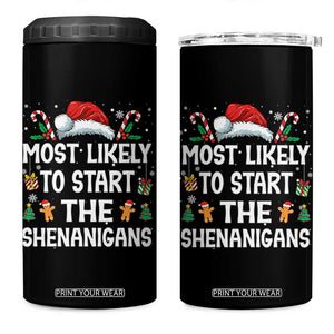 Family Matching Christmas 4 in 1 Can Cooler Tumbler Most Likely To Start All The Shenanigans TS10 One Size: 16 oz Black Print Your Wear