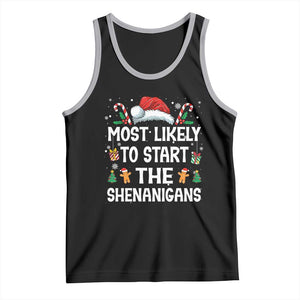 Family Matching Christmas Tank Top Most Likely To Start All The Shenanigans TS10 Black Athletic Heather Print Your Wear