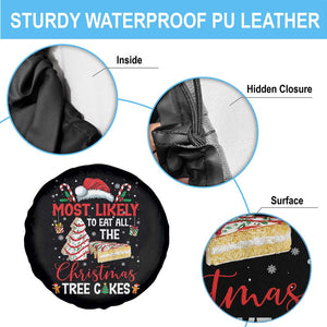Funny Christmas Squad Spare Tire Cover Most Likely To Eat All The Christmas Tree Cakes TS10 Print Your Wear
