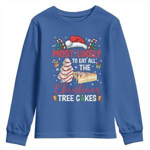 Funny Christmas Squad Youth Sweatshirt Most Likely To Eat All The Christmas Tree Cakes TS10 Royal Blue Print Your Wear