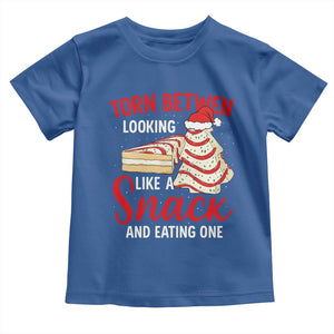 Torn Between Looking Like A Snack Or Eating One Christmas Toddler T Shirt Debbies Tree Cake TS10 Royal Blue Print Your Wear