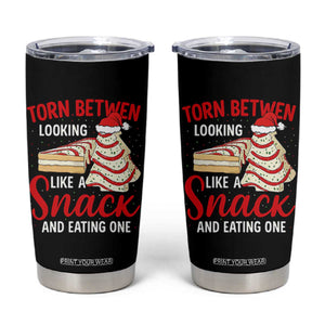Torn Between Looking Like A Snack Or Eating One Christmas Tumbler Cup Debbies Tree Cake TS10 Black Print Your Wear