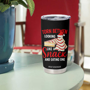Torn Between Looking Like A Snack Or Eating One Christmas Tumbler Cup Debbies Tree Cake TS10 Print Your Wear
