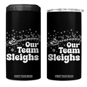 Our Team Sleighs Christmas Matching Group 4 in 1 Can Cooler Tumbler Office Team TS10 One Size: 16 oz Black Print Your Wear