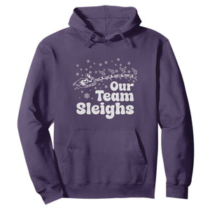 Our Team Sleighs Christmas Matching Group Hoodie Office Team TS10 Purple Print Your Wear