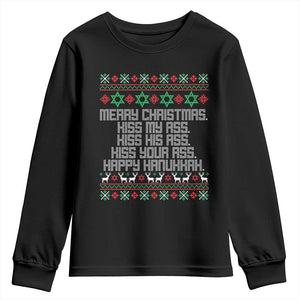 Merry Christmas Kiss My Ass Happy Hanukkah Youth Sweatshirt TS10 Black Print Your Wear