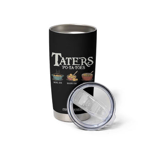 Taters Potatoes Tumbler Cup Funny Movie Fans Holiday Gift TS10 Print Your Wear