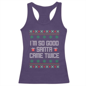 I'm So Good Santa Came Twice Racerback Tank Top Funny Ugly Matching Couple Christmas Outfit Pajama TS10 Purple Print Your Wear