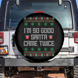 I'm So Good Santa Came Twice Spare Tire Cover Funny Ugly Matching Couple Christmas Outfit Pajama TS10 No hole Black Print Your Wear