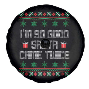 I'm So Good Santa Came Twice Spare Tire Cover Funny Ugly Matching Couple Christmas Outfit Pajama TS10 Print Your Wear