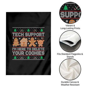 Funny Christmas Tech Support Garden Flag Computer Programmer Gift Here To Delete Cookies Ugly Xmas TS10 Print Your Wear