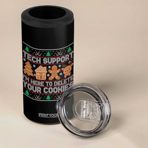 Funny Christmas Tech Support 4 in 1 Can Cooler Tumbler Computer Programmer Gift Here To Delete Cookies Ugly Xmas TS10 Print Your Wear