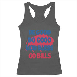 Football Lovers Racerback Tank Top Game Day Be Good Do Good God Bless Go BFB TS10 Dark Heather Print Your Wear