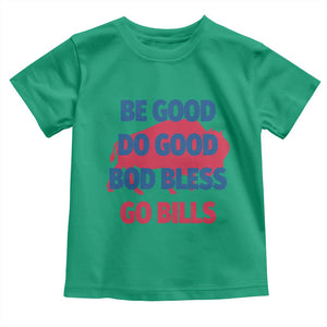Football Lovers Toddler T Shirt Game Day Be Good Do Good God Bless Go BFB TS10 Irish Green Print Your Wear