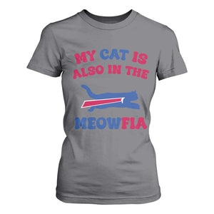 My Cat Is Also In The Meowfia T Shirt For Women Cat Dad Football Lover Mafia Fan TS10 Charcoal Print Your Wear