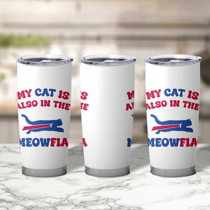 My Cat Is Also In The Meowfia Tumbler Cup Cat Dad Football Lover Mafia Fan TS10 Print Your Wear