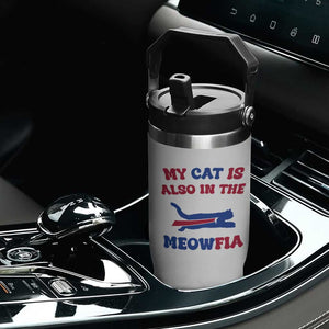 My Cat Is Also In The Meowfia Flip Straw Tumbler Cat Dad Football Lover Mafia Fan TS10 Print Your Wear