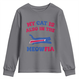 My Cat Is Also In The Meowfia Youth Sweatshirt Cat Dad Football Lover Mafia Fan TS10 Charcoal Print Your Wear