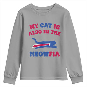 My Cat Is Also In The Meowfia Youth Sweatshirt Cat Dad Football Lover Mafia Fan TS10 Sport Gray Print Your Wear