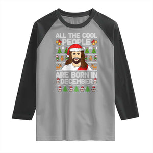 Funny Jesus Christmas December Birthday Raglan Shirt Ugly Xmas TS10 Sport Gray Black Print Your Wear