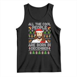 Funny Jesus Christmas December Birthday Tank Top Ugly Xmas TS10 Black Print Your Wear