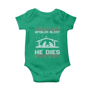 Spoiler Alert He Dies Baby Onesie Funny Nativity Scene Dark Humor Ugly Xmas TS10 Irish Green Print Your Wear