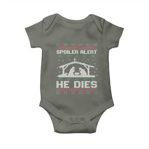 Spoiler Alert He Dies Baby Onesie Funny Nativity Scene Dark Humor Ugly Xmas TS10 Military Green Print Your Wear