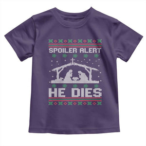 Spoiler Alert He Dies Toddler T Shirt Funny Nativity Scene Dark Humor Ugly Xmas TS10 Purple Print Your Wear