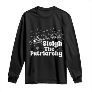 Sleigh The Patriarchy Long Sleeve Shirt Christmas Feminist Womens Rights TS10 Black Print Your Wear